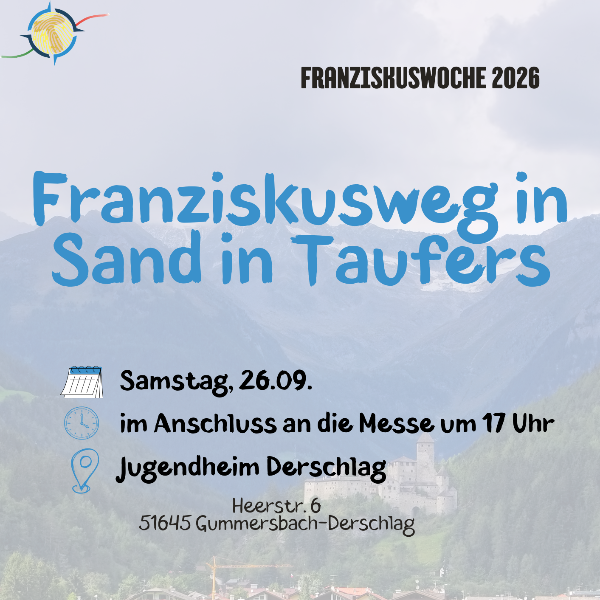 Franziskusweg in Taufers
