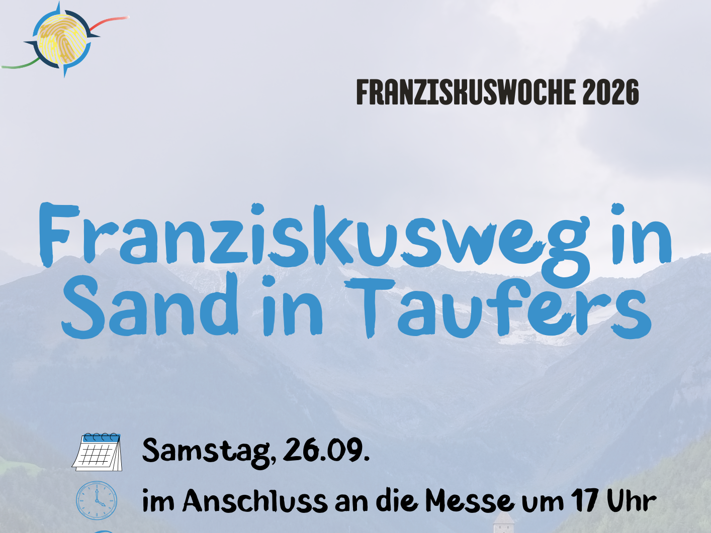 Vortrag zu „Eindrücke vom Franziskusweg in Sand in Taufers“